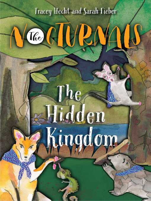 Title details for The Hidden Kingdom by Tracey Hecht - Available